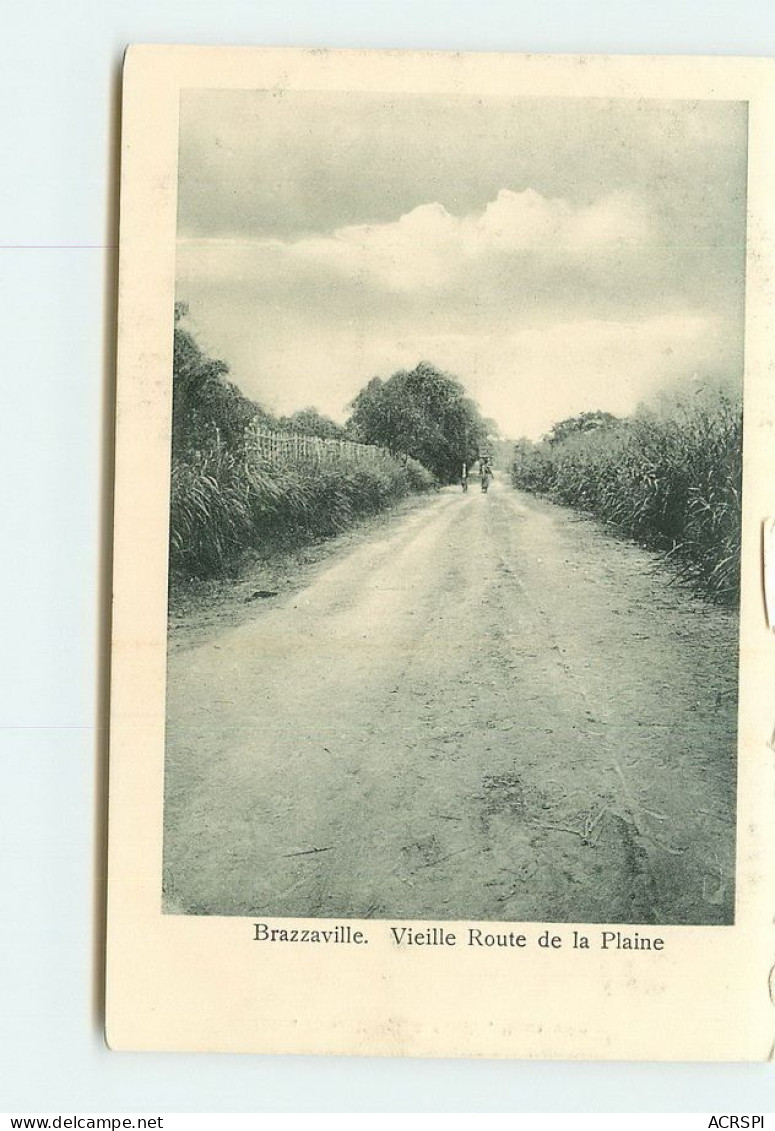 CONGO BRAZZAVILLE   Vieille Route De La Plaine TT 1430 - French Congo