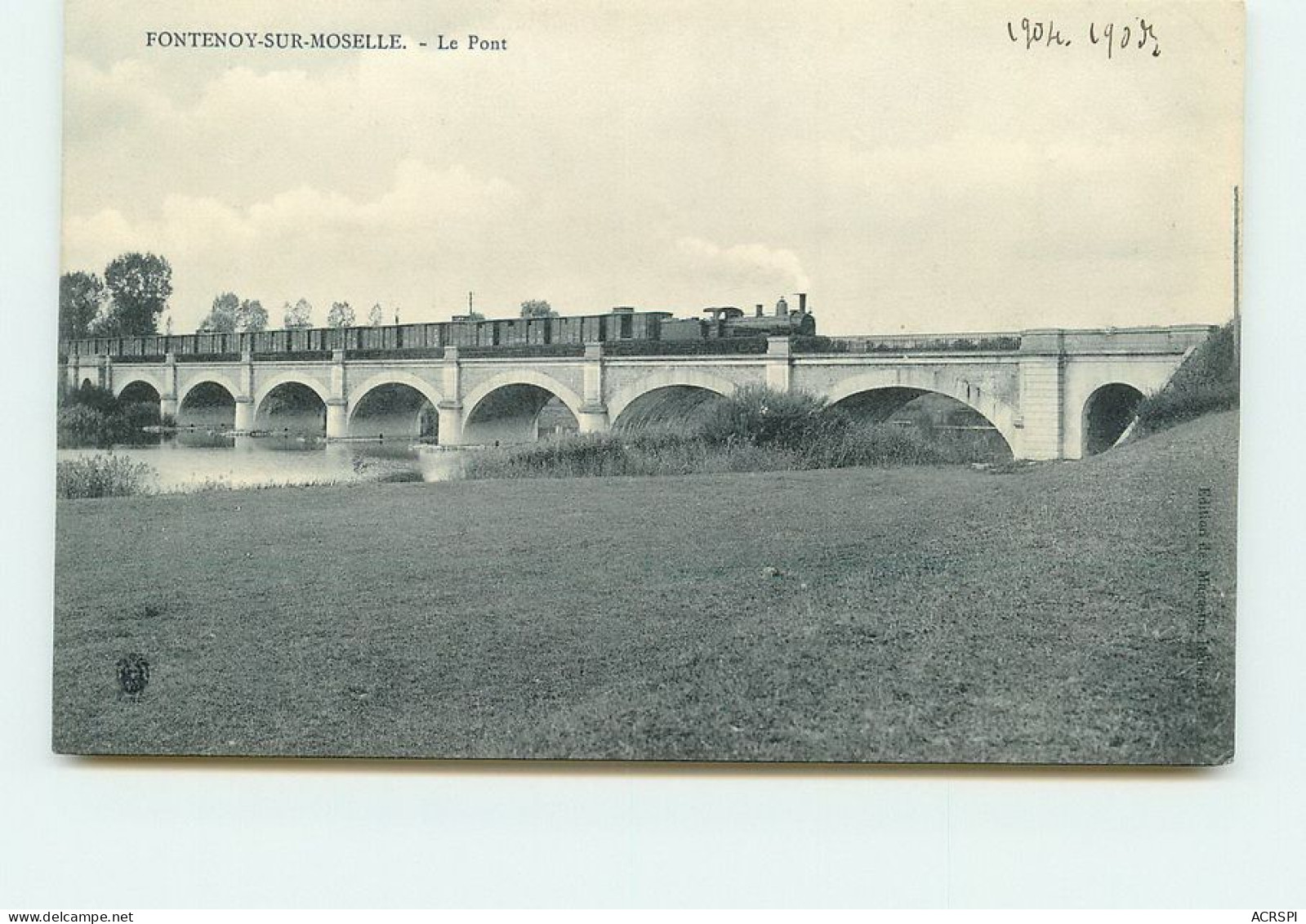 FONTENOY SUR MOSELLE Le Pont  TT 1478 - Andere & Zonder Classificatie