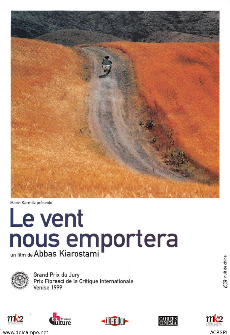 Film Le Vent Nous Emportera Un Film De  ABBAS KIAROSTAMI    (Scan R/V) N°   51  \TT1499Bis - Posters On Cards