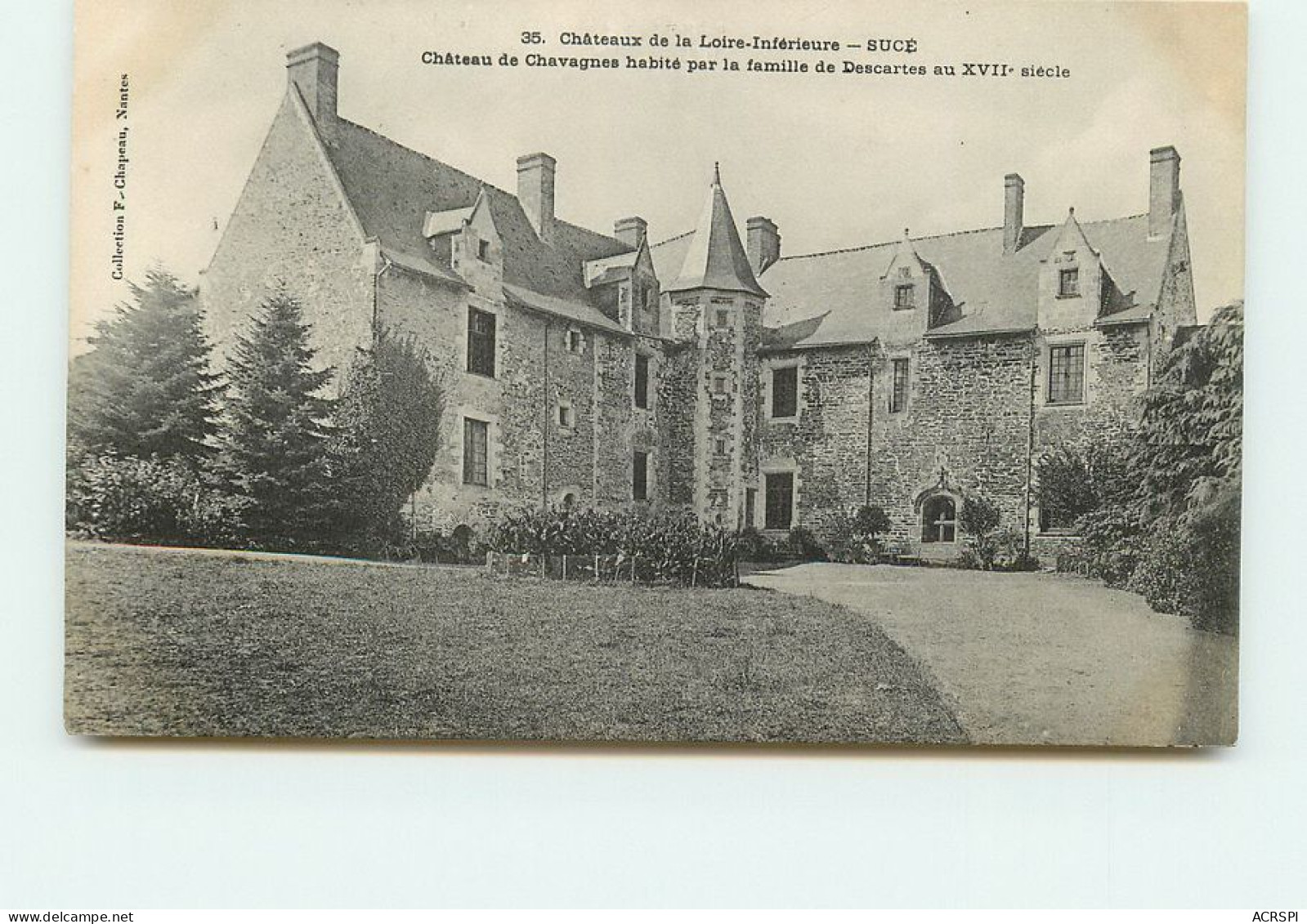 SUCE Le Chateau De CHAVAGNES à Sucè  TT 1493 - Autres & Non Classés