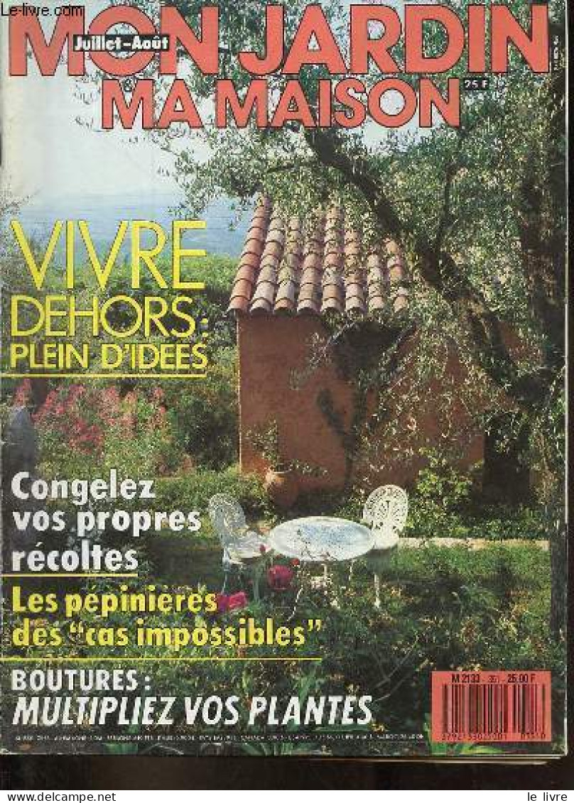 Mon Jardin Ma Maison N°351 Juillet Août 1988 - Le Guide Du Savoir Faire - C'est Beau La France - Sélection De Plantes - - Otras Revistas