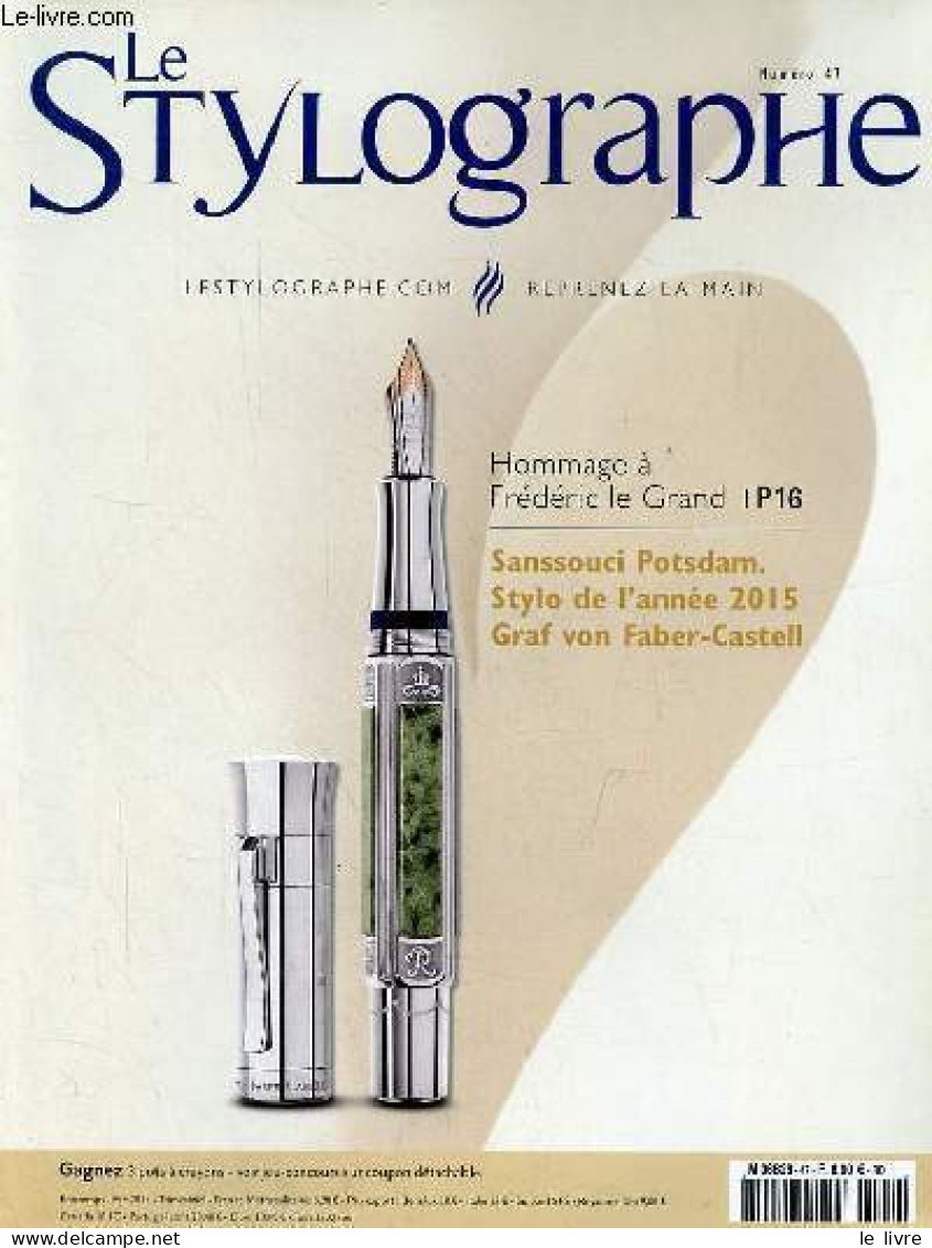 La Stylographie N°47 - L'actualité Stylographique - Gros Plan - Les Innovations - Interview Michel Adé - Lancement Montb - Andere Magazine