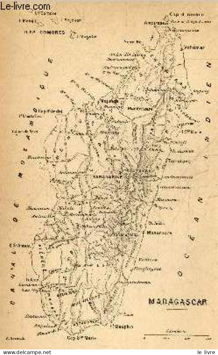 Madagascar - I. L'ile Et Ses Habitants, Renseignements Historiques, Geographiques Et Militaires - II. La Derniere Guerre - Géographie