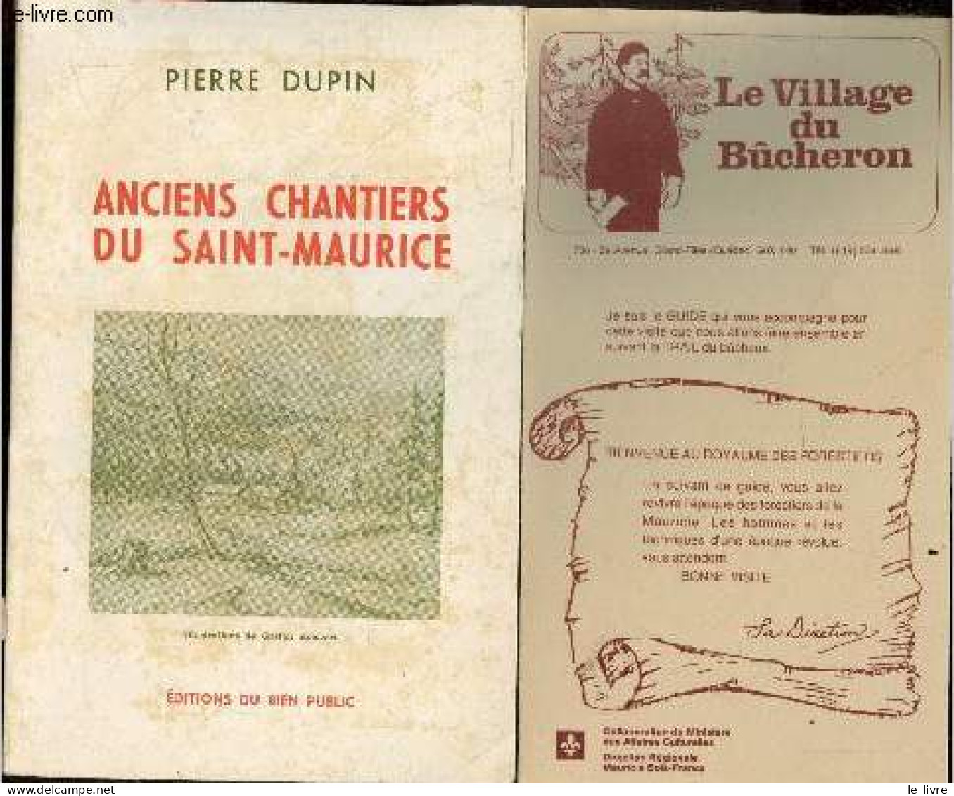 Anciens Chantiers Du Saint Maurice - Collection L'histoire Regionale N°13 - DUPIN PIERRE - BOISVERT GASTON (dessins) - 1 - Andere & Zonder Classificatie