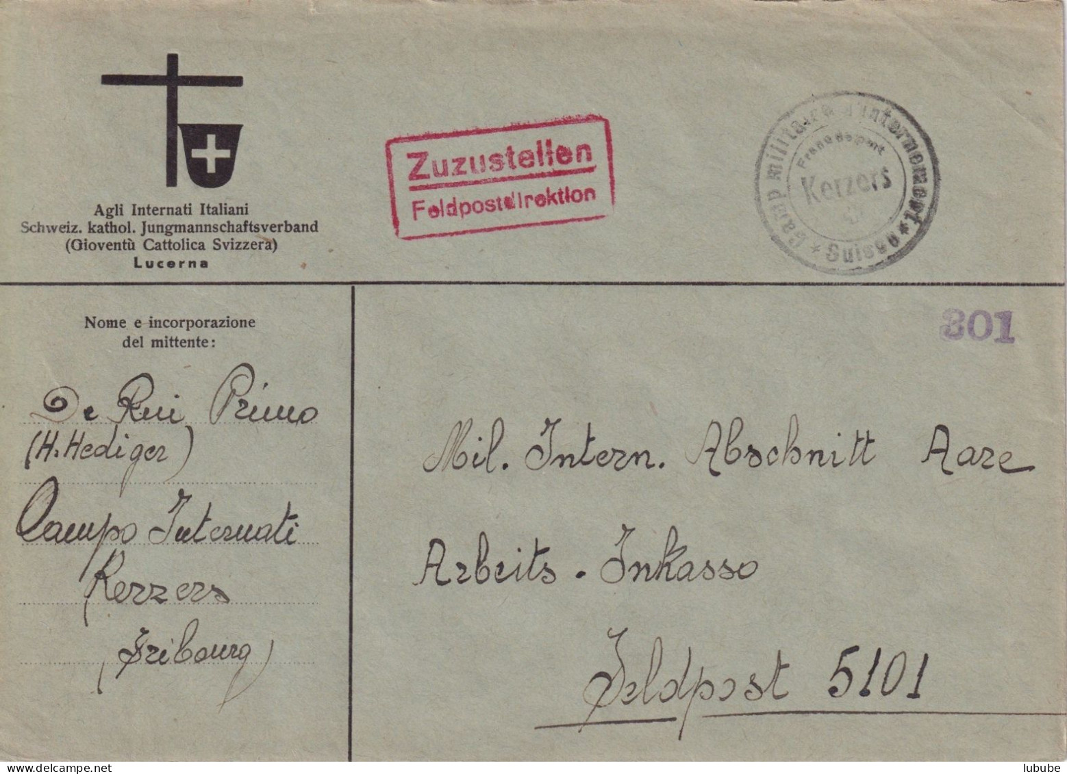 Internierten Brief  Kerzers - Ins Felde       Ca. 1940 - Brieven En Documenten