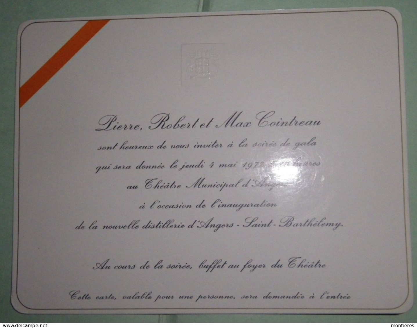 COINTREAU Rare Carton D'invitation Inauguration De La Nouvelle Distillerie à Angers Saint-Barthélemy 4 Mai 1972 - 1950 - ...