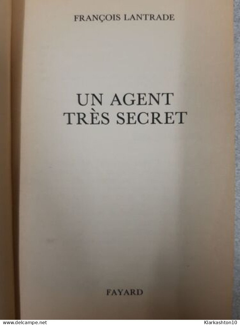 Un Agent Très Secret - Altri & Non Classificati
