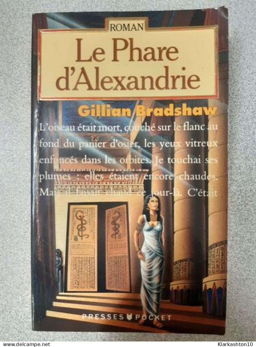 Le Phare D'Alexandrie - Andere & Zonder Classificatie