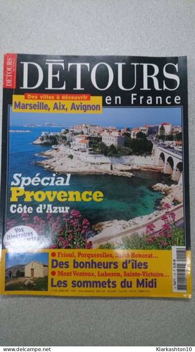 Détours En France N°118 Juillet 2007 - Non Classificati