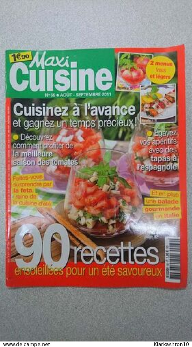 Maxi Cuisine Nº 66 / Août- Septembre 2011 - Ohne Zuordnung