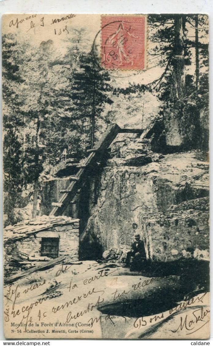 2A.CORSE. -MOULIN De La Foret D'AITONE  -    Collection. J.Moretti,Corté.  N°:54 - Ajaccio