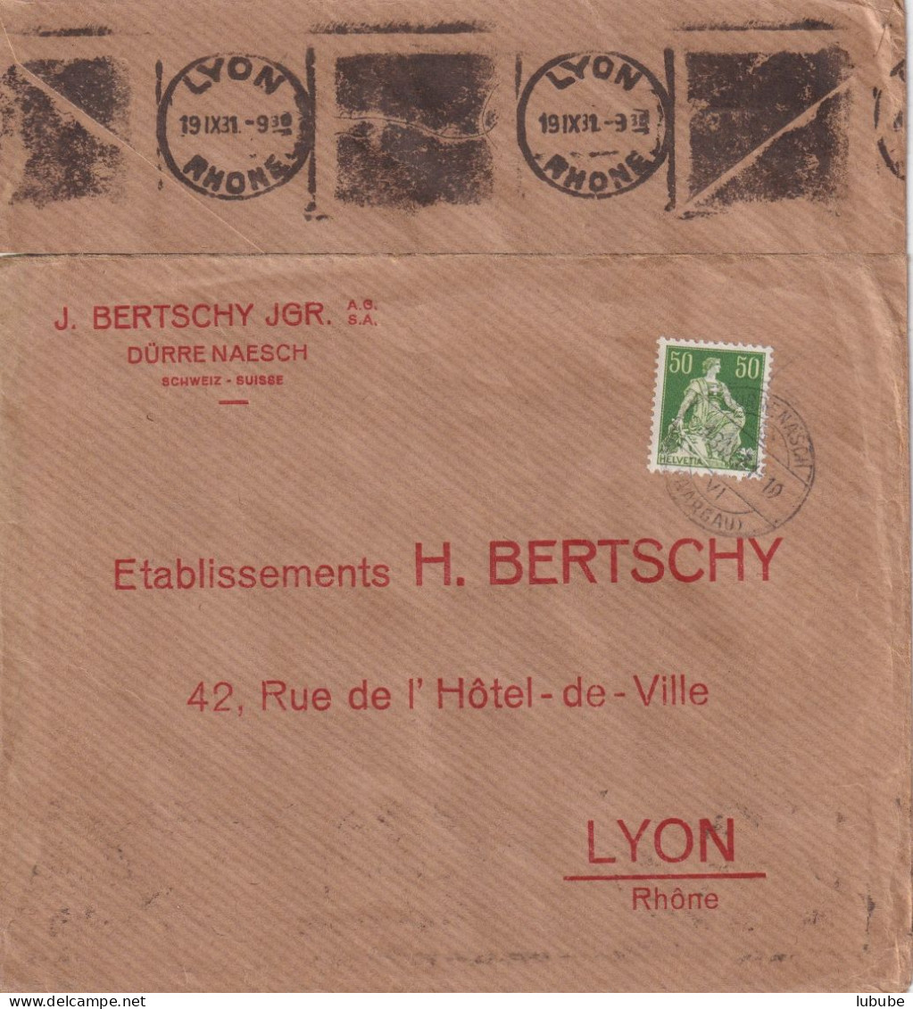 Ausland Brief  "Bertschy, Dürrenäsch" - Lyon      1931 - Lettres & Documents