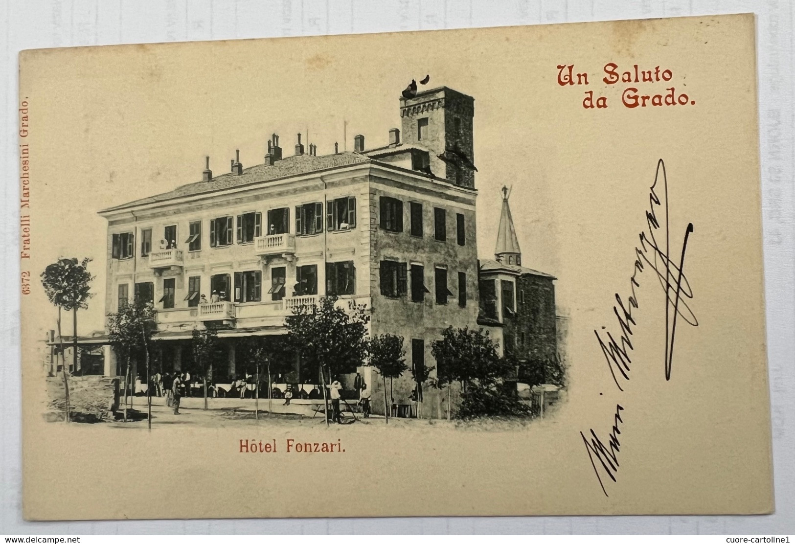 GRADO - HOTEL FONZARI - VG 1899. - Gorizia