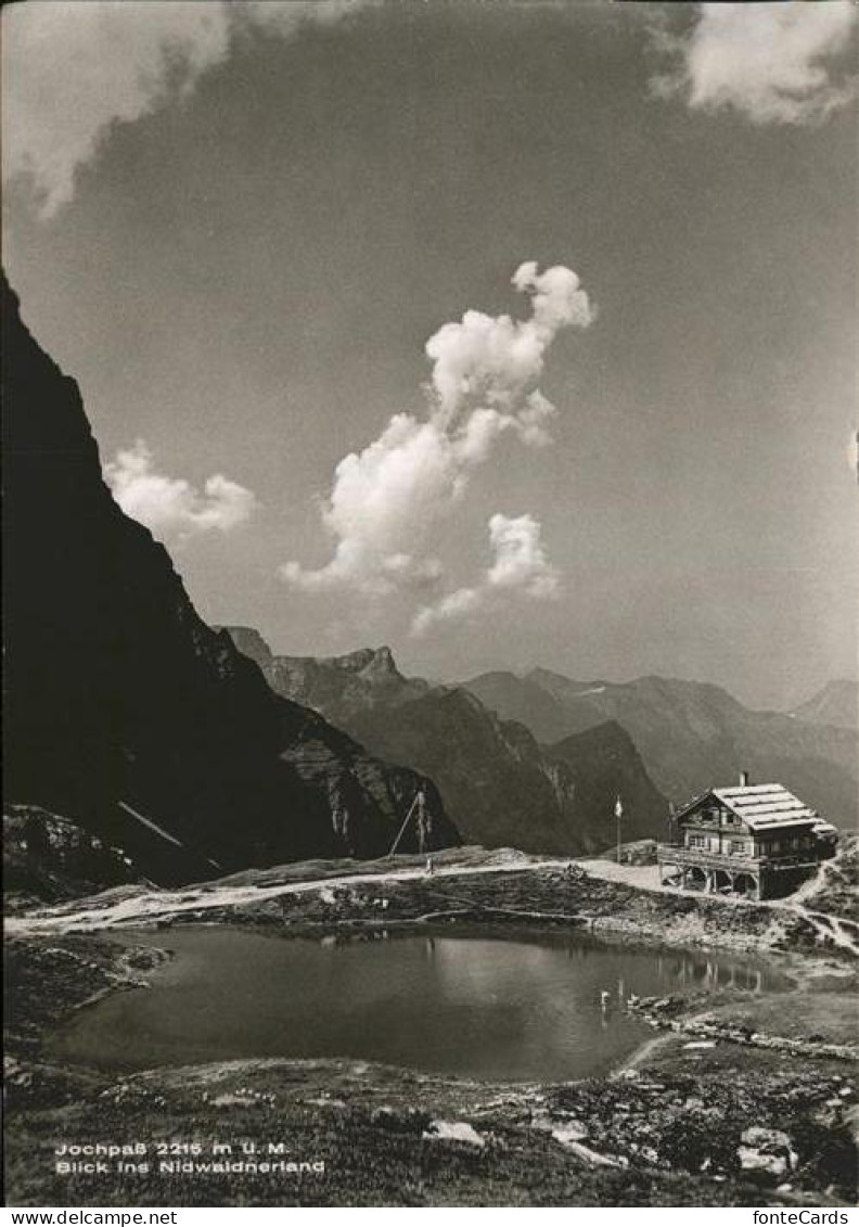 11451767 Jochpass Berghaus See Blick Ins Nidwaldnerland Alpenpanorama Jochpass - Altri & Non Classificati