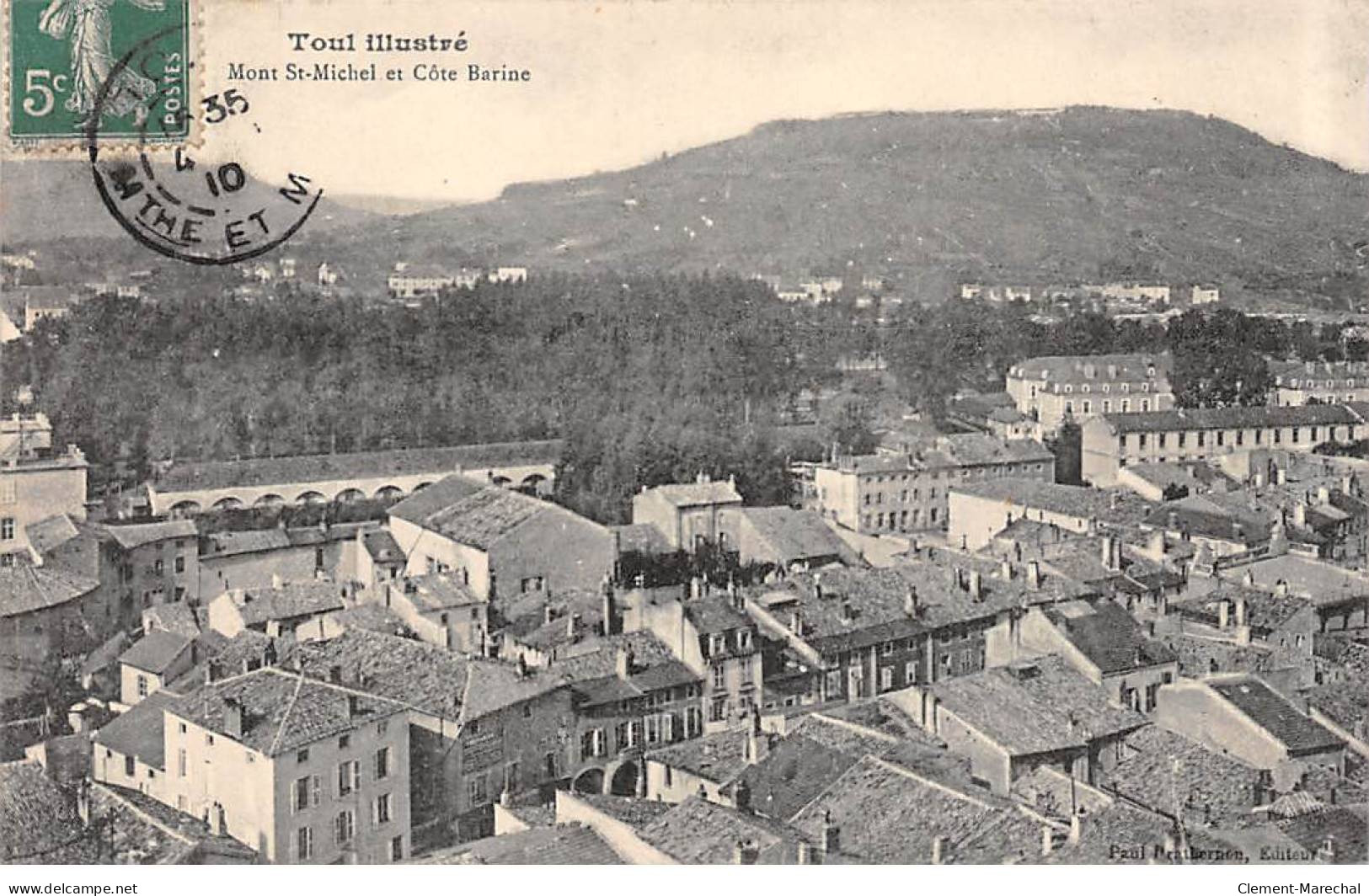 TOUL Illustré - Mont Saint Michel Et Côte Barine - Très Bon état - Toul