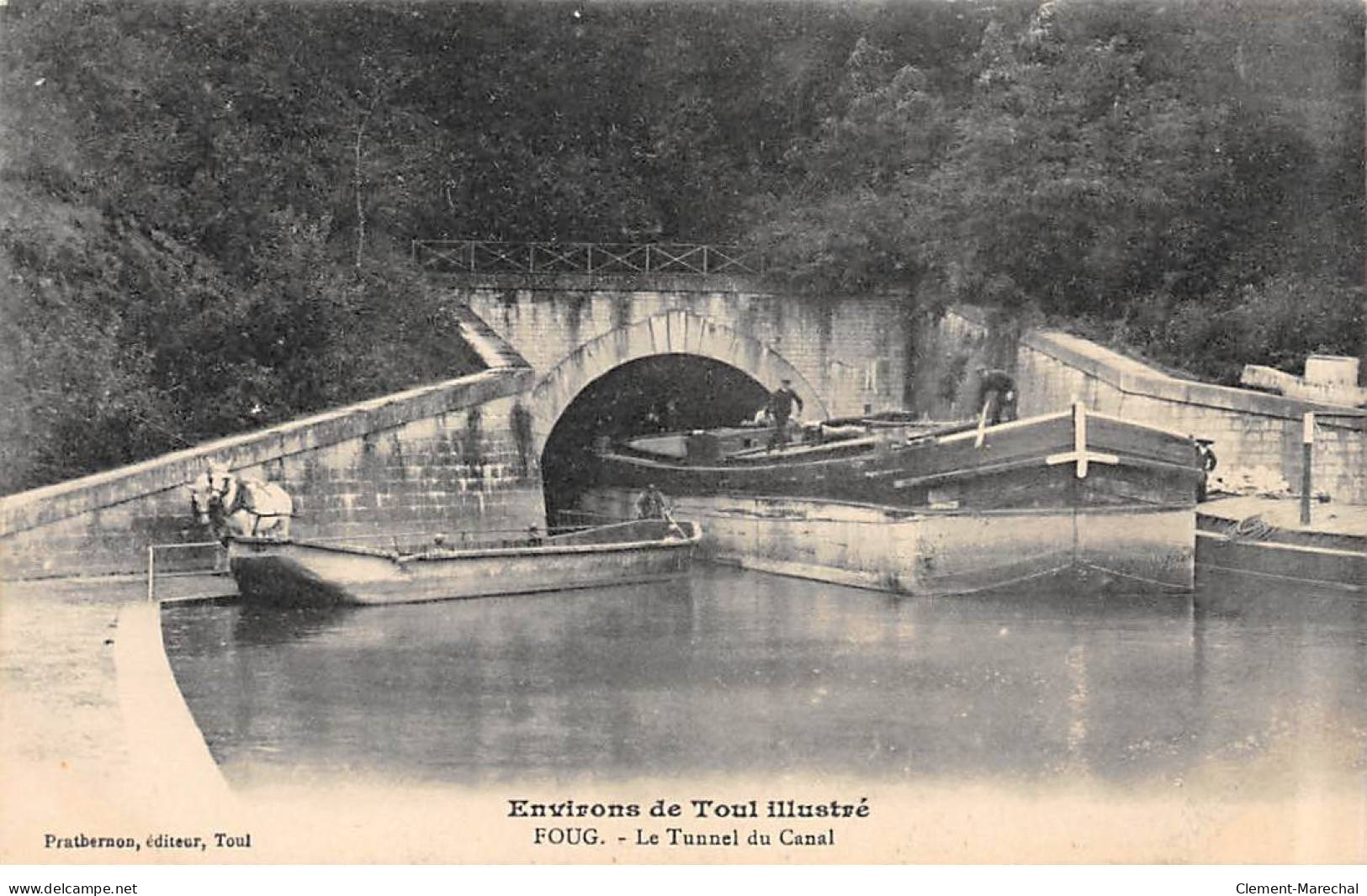 FOUG - Le Tunnel Du Canal - Très Bon état - Foug