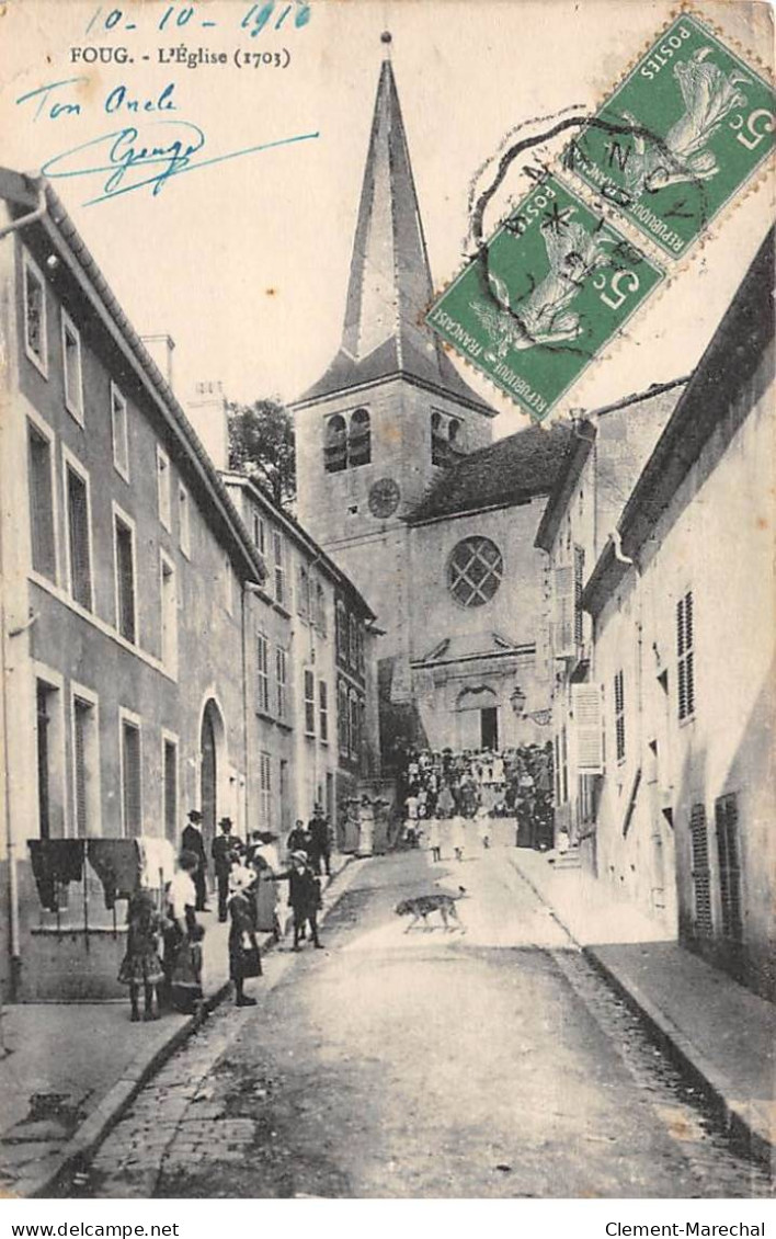 FOUG - L'Eglise - état - Foug