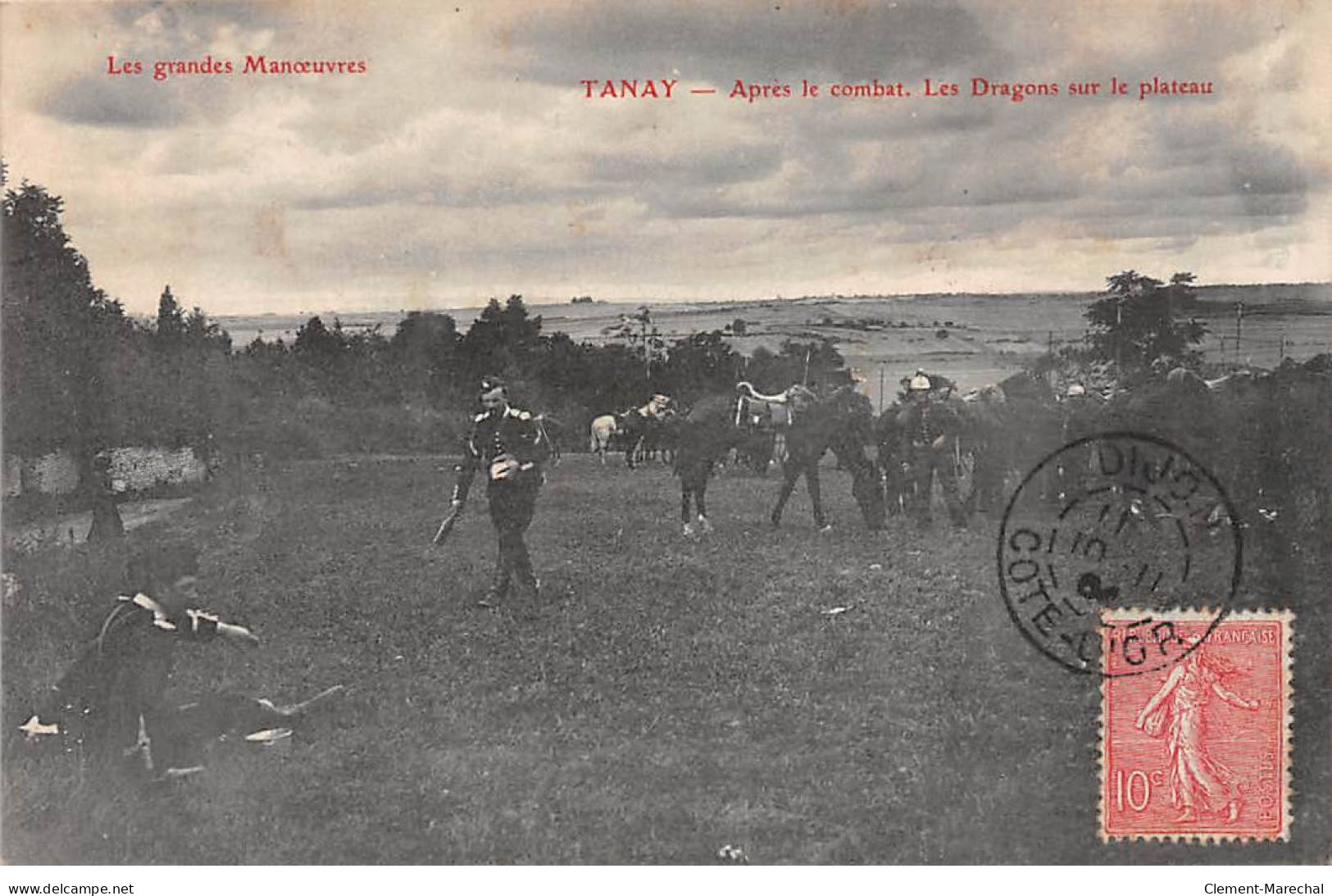 Les Grandes Manoeuvres - TANAY - Après Le Combat - Les Dragons Sur Le Plateau - Très Bon état - Tannay