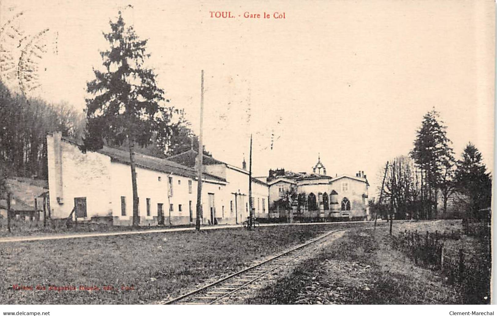 TOUL - Gare Le Col - Très Bon état - Toul