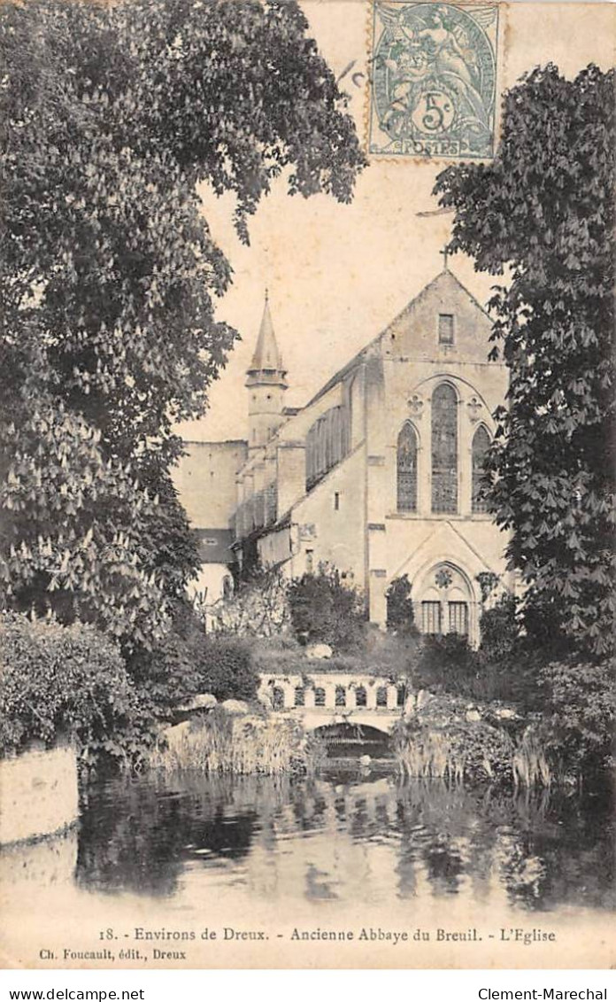 Environs De DREUX - Ancienne Abbaye Du BREUIL - Très Bon état - Andere & Zonder Classificatie