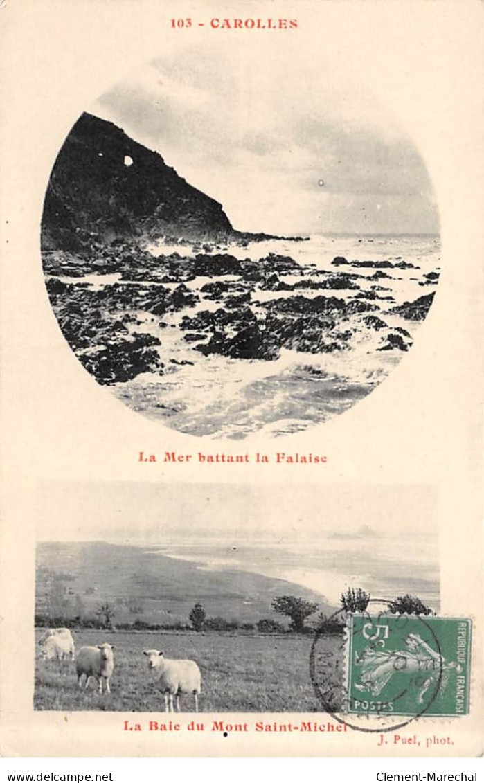 CAROLLES - La Mer Battant La Falaise - La Baie Du Mont Saint Michel - Très Bon état - Altri & Non Classificati
