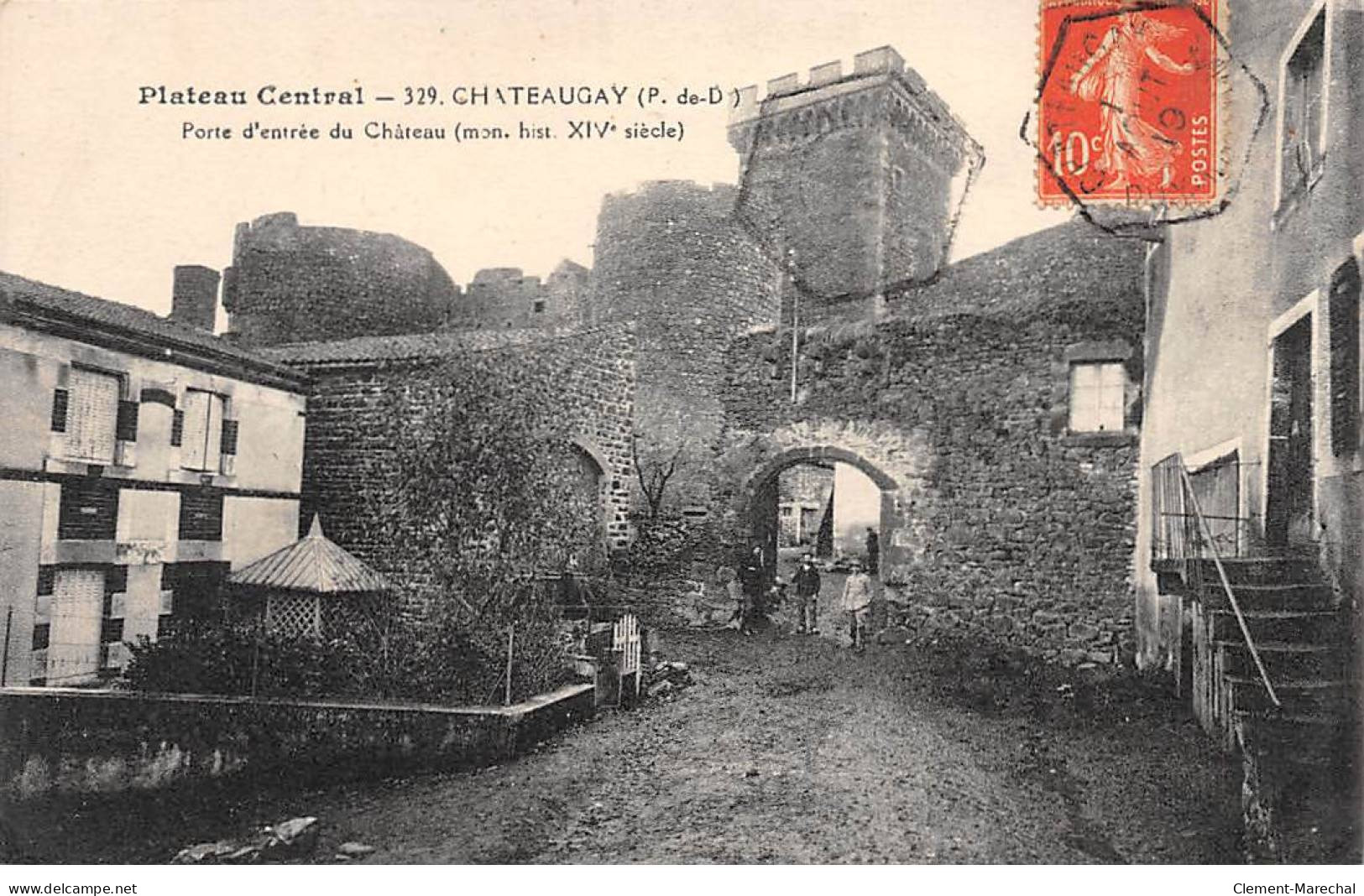 CHATEAUGAY - Plateau Central - Porte D'entrée Du Château - Très Bon état - Autres & Non Classés