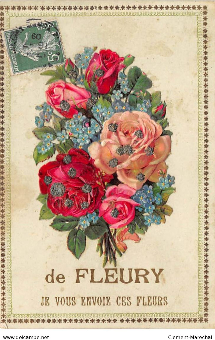De FLEURY Je Vous Envoie Ces Fleurs - Très Bon état - Other & Unclassified
