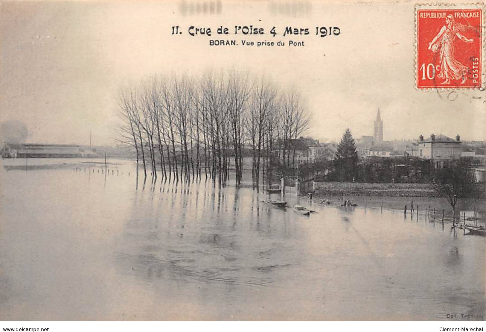 BORAN - Crue De L'Oise - 4 Mars 1910 - Vue Prise Du Pont - Très Bon état - Boran-sur-Oise