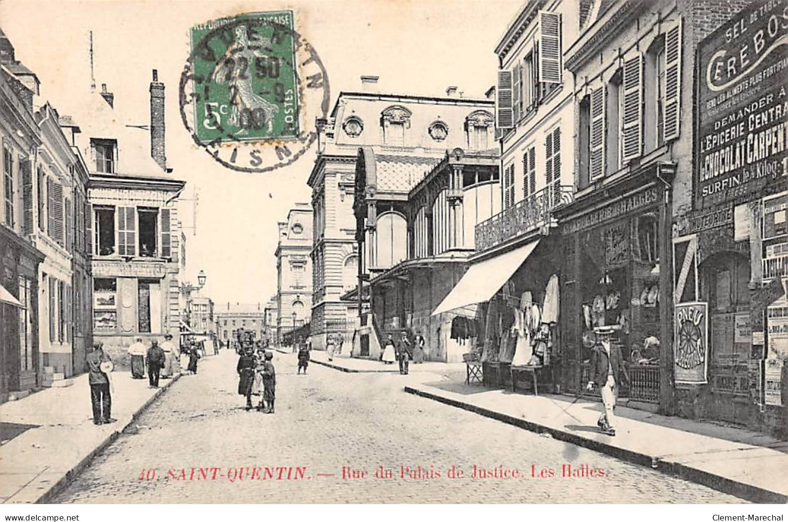 SAINT QUENTIN - Rue Du Palais De Justice - Les Halles - Très Bon état - Saint Quentin