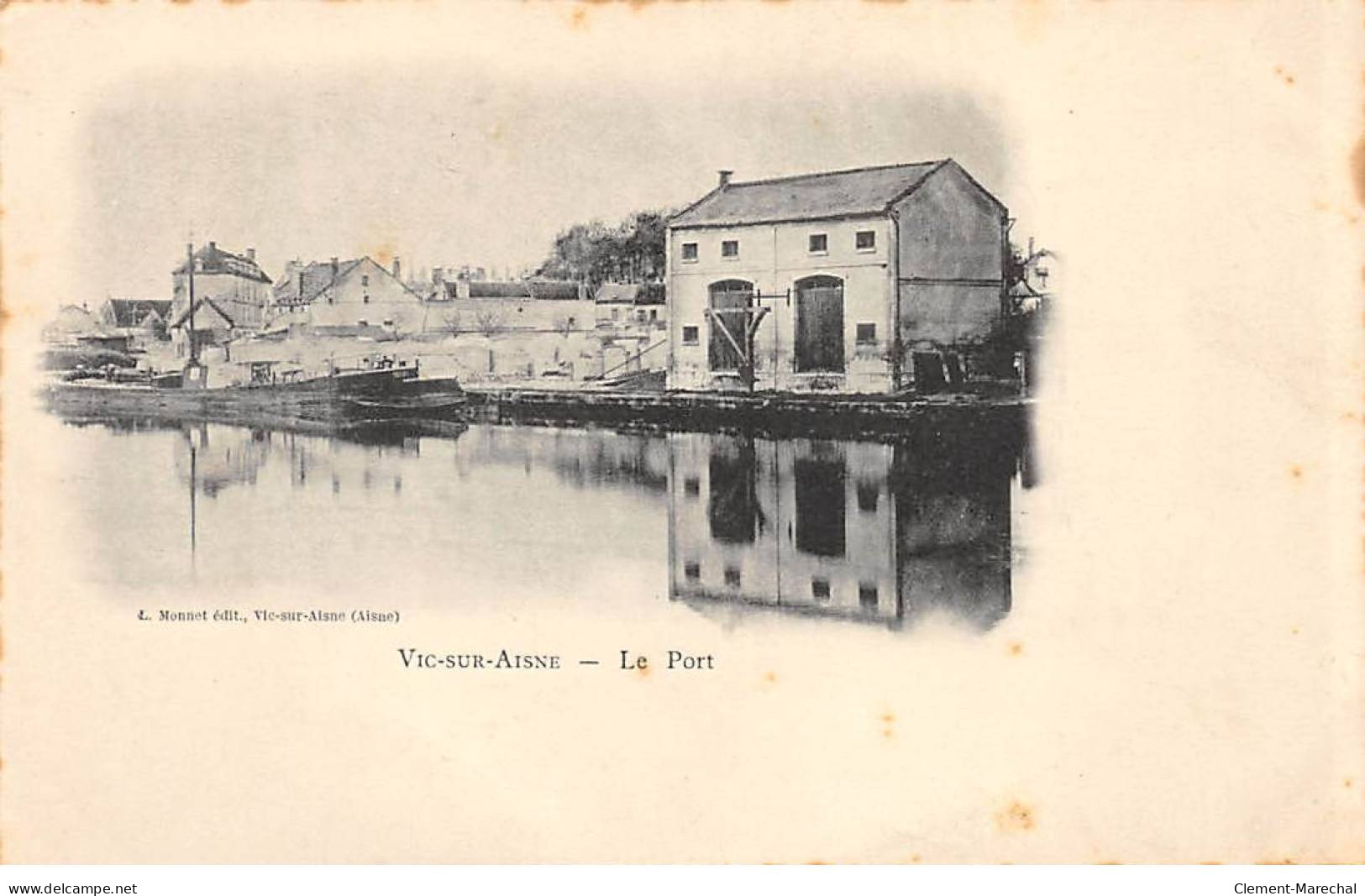 VIC SUR AISNE - Le Port - Très Bon état - Vic Sur Aisne