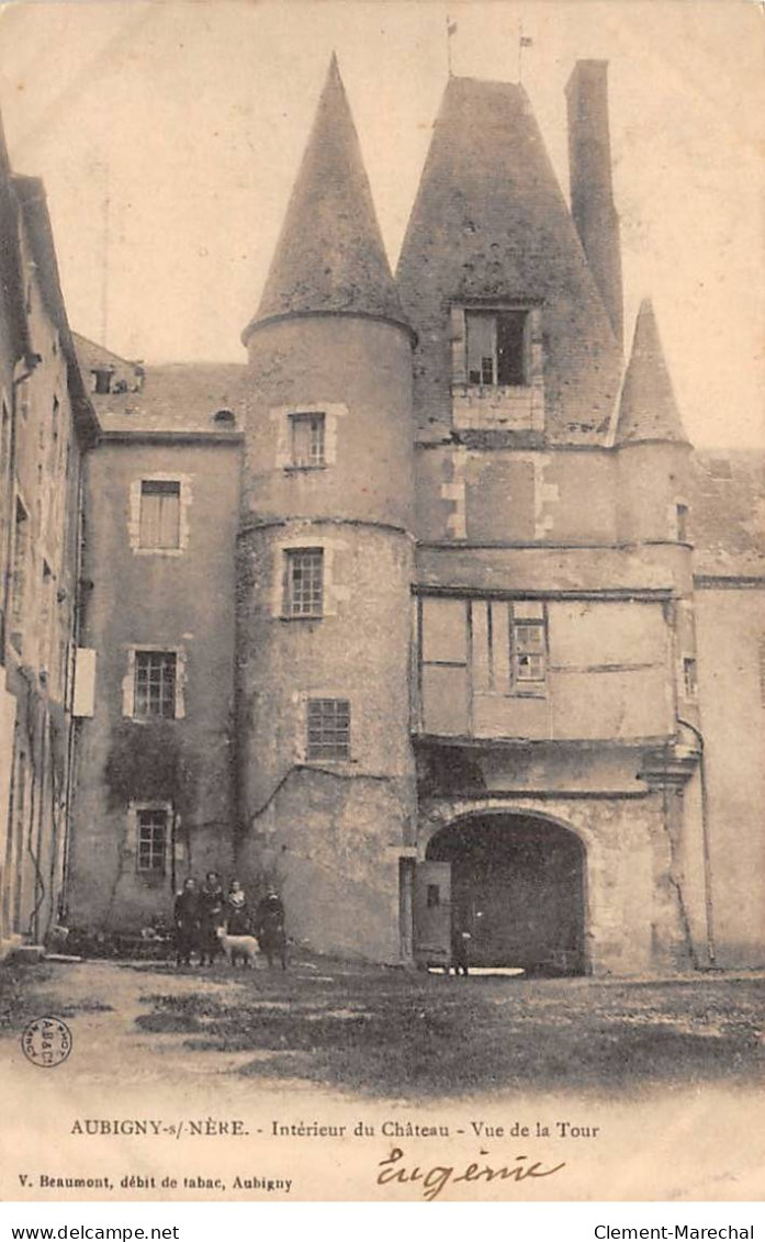 AUBIGNY SUR NERE - Intérieur Du Château - Vue De La Tour - Très Bon état - Autres & Non Classés