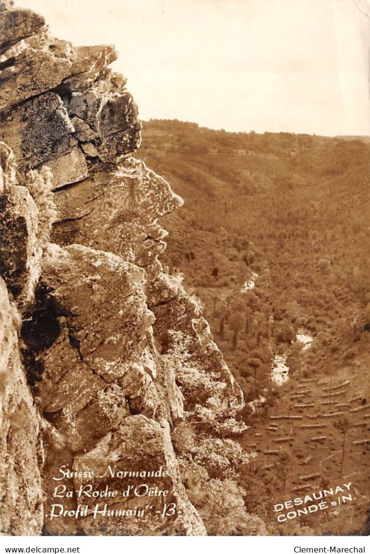 Suisse Normande - La Roche D'Oetre - Profil Humain - Photo R. Desaunay - Très Bon état - Otros & Sin Clasificación