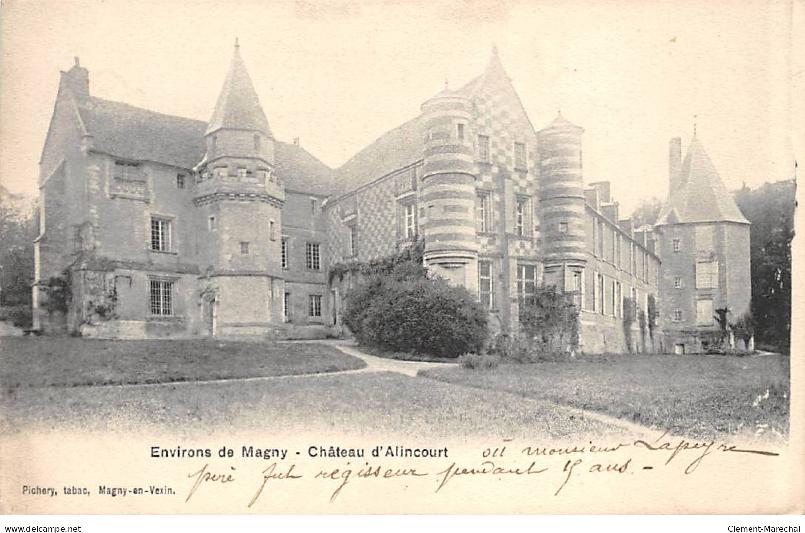 Château D'ALINCOURT - Très Bon état - Andere & Zonder Classificatie