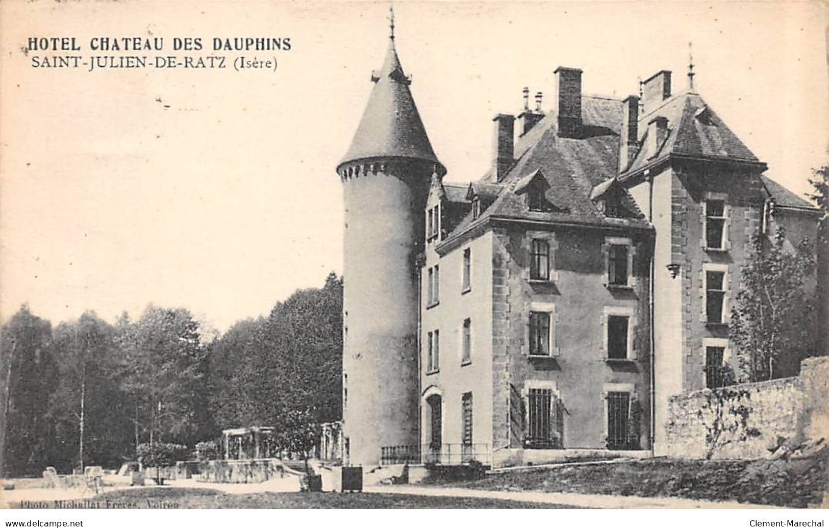 SAINT JULIEN DE RATZ - Hotel Château Des Dauphins - Très Bon état - Other & Unclassified