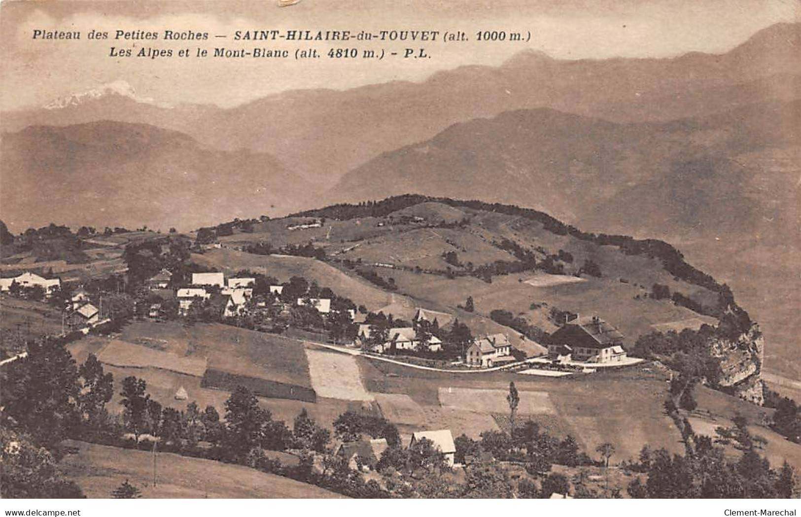 SAINT HILAIRE DU TOUVET - Les Alpes Et Le Mont Blanc - Très Bon état - Saint-Hilaire-du-Touvet