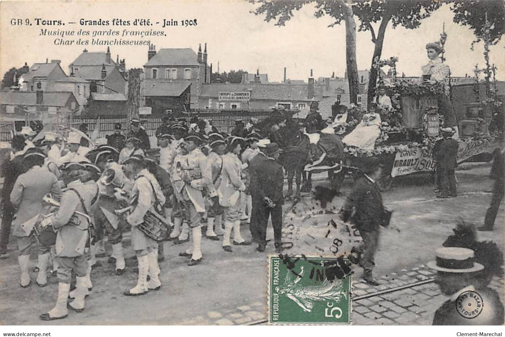 TOURS - Grandes Fêtes D'Eté - Juin 1908 - Musique Des Gardes Françaises - Char Des Blanchisseuses - Très Bon état - Tours