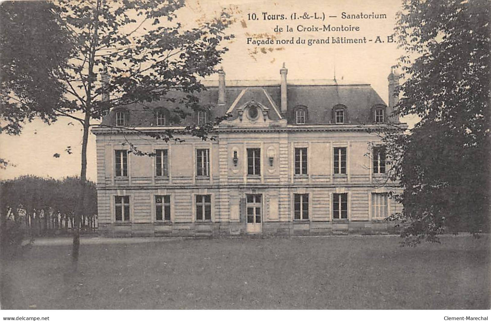 TOURS - Sanatorium De La Croix Montoire - Très Bon état - Tours