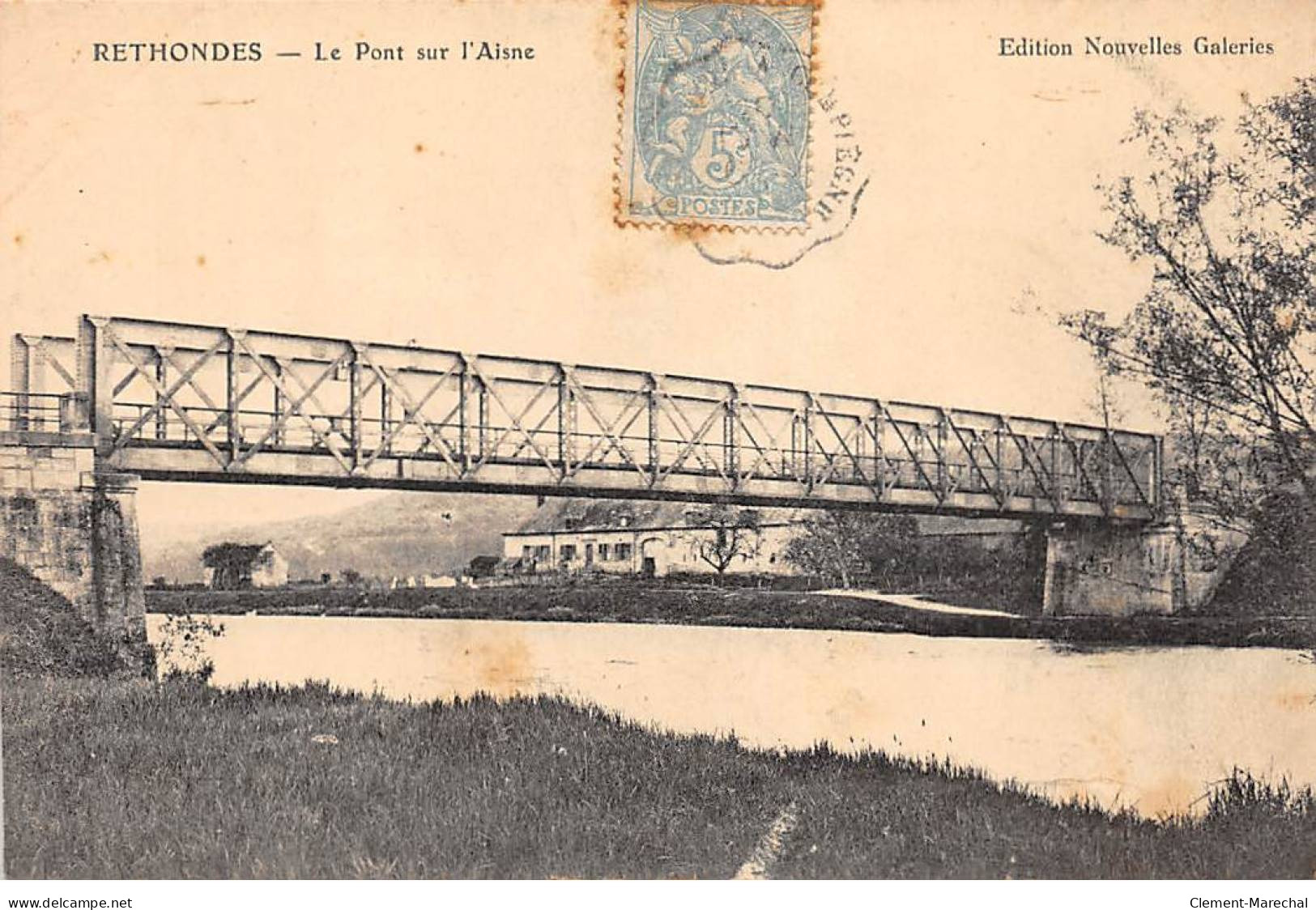 RETHONDES - Le Pont Sur L'Aisne - Très Bon état - Rethondes