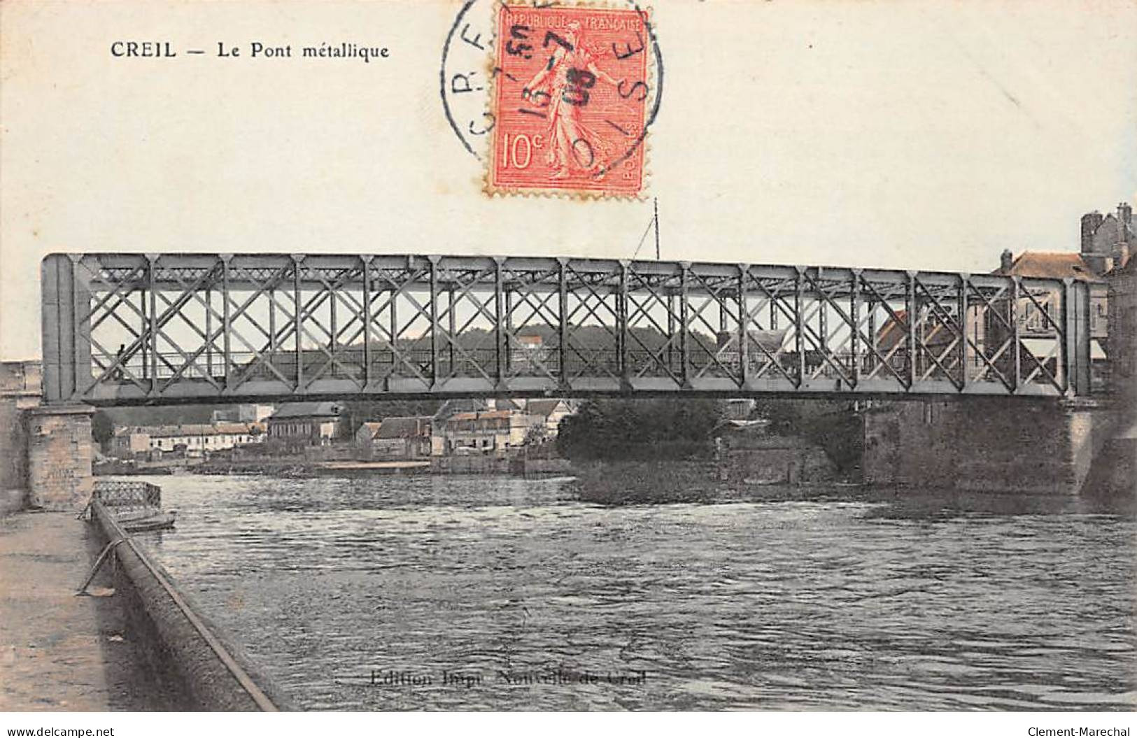 CREIL - Le Pont Métallique - Très Bon état - Creil