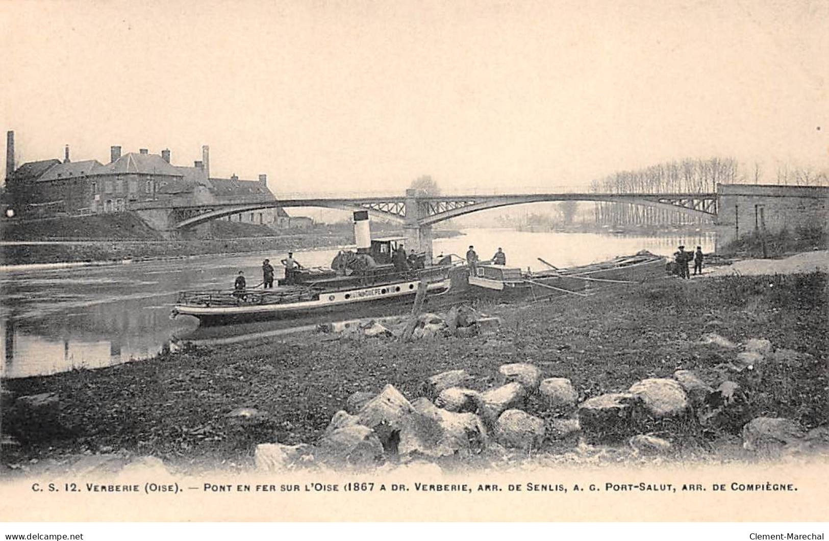 VERBERIE - Pont En Fer Sur L'Oise - Très Bon état - Verberie