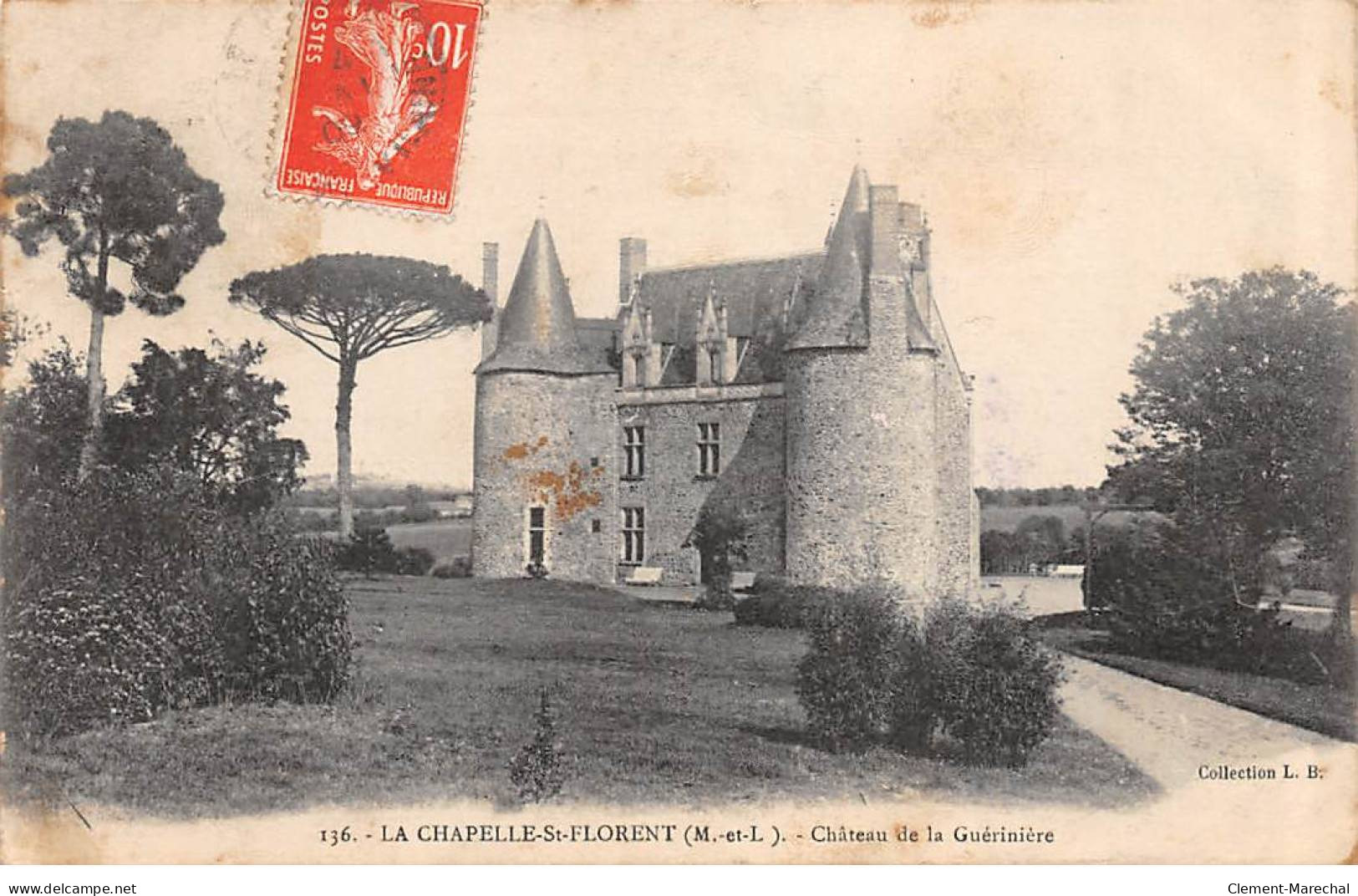 LA CHAPELLE SAINT FLORENT - Château De La Guérinière - Très Bon état - Other & Unclassified