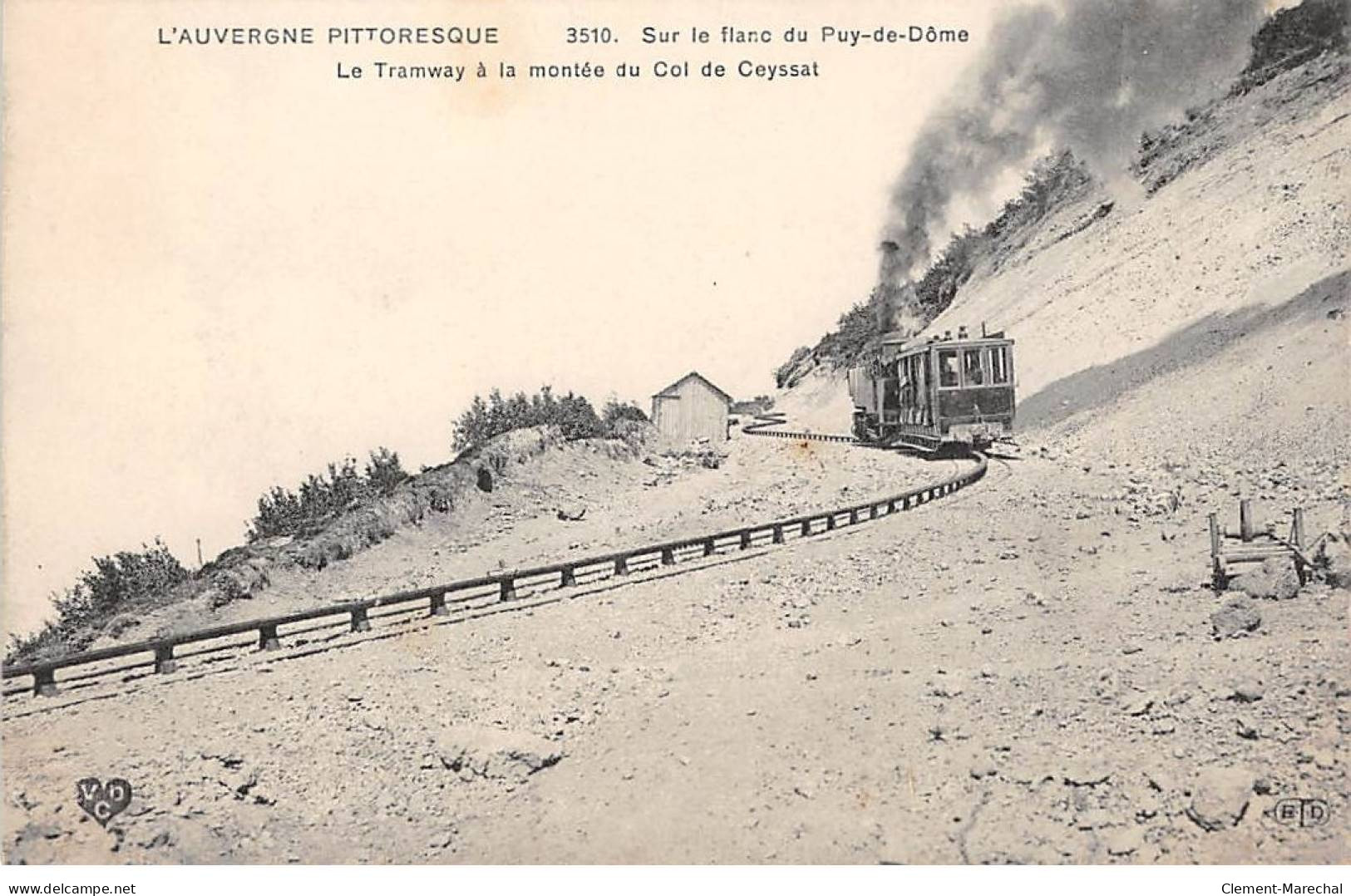 Sur Le Flanc Du PUY DE DOME - Le Tramway à La Montée Du Col De CEYSSAT - Très Bon état - Other & Unclassified