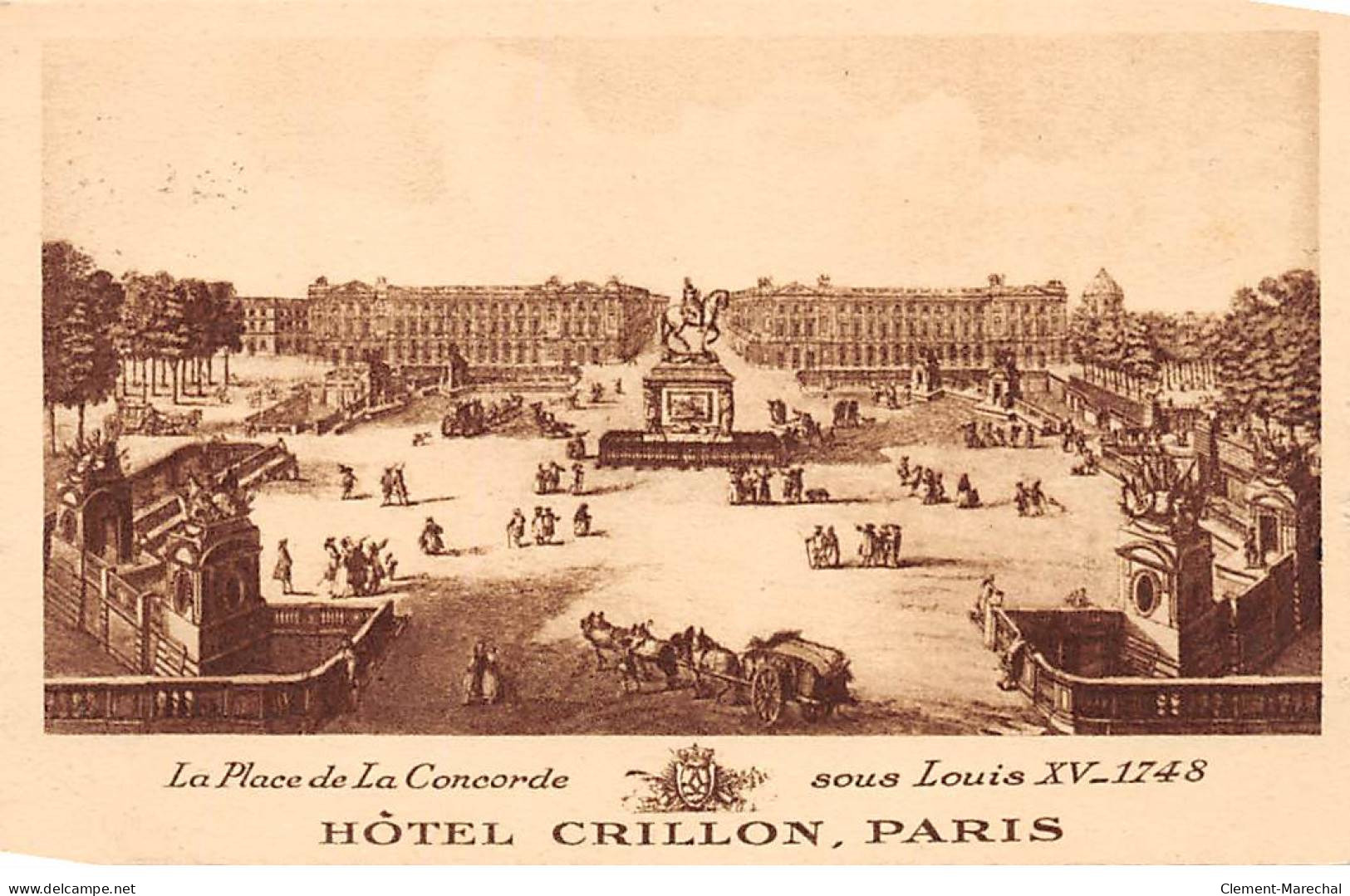 PARIS - Hôtel Crillon - La Place De La Concorde Sous Louis XV 1748 - Très Bon état - Bar, Alberghi, Ristoranti