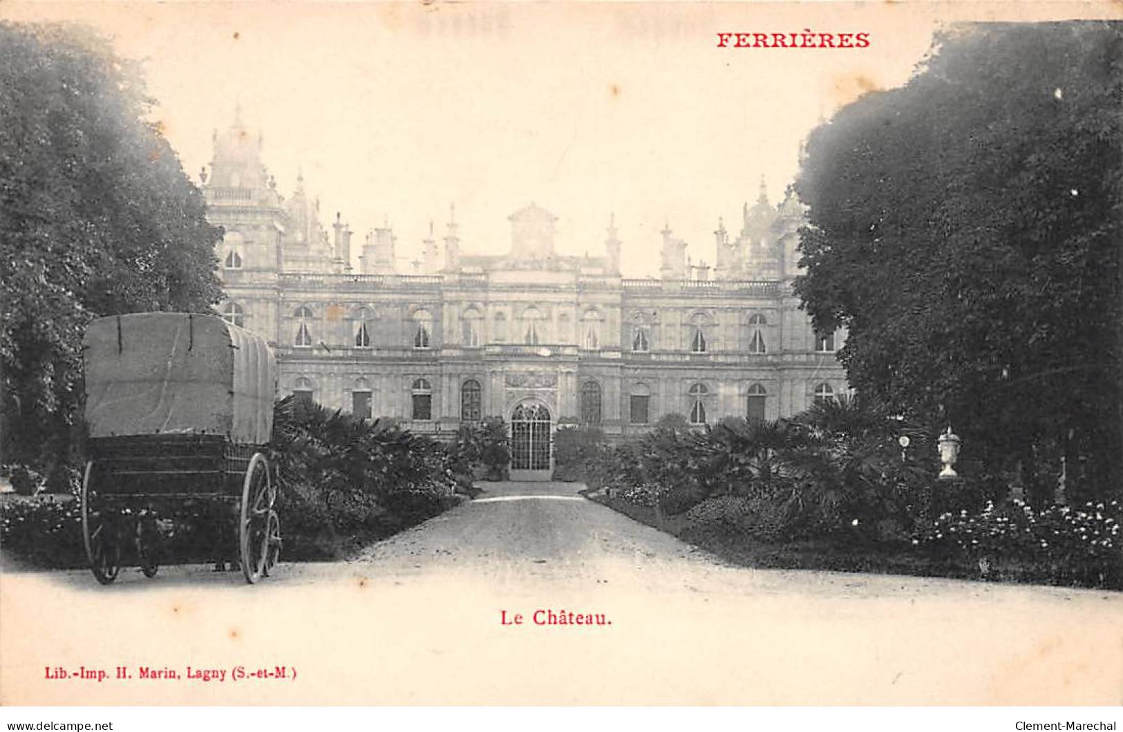 FERRIERES - Le Château - Très Bon état - Otros & Sin Clasificación