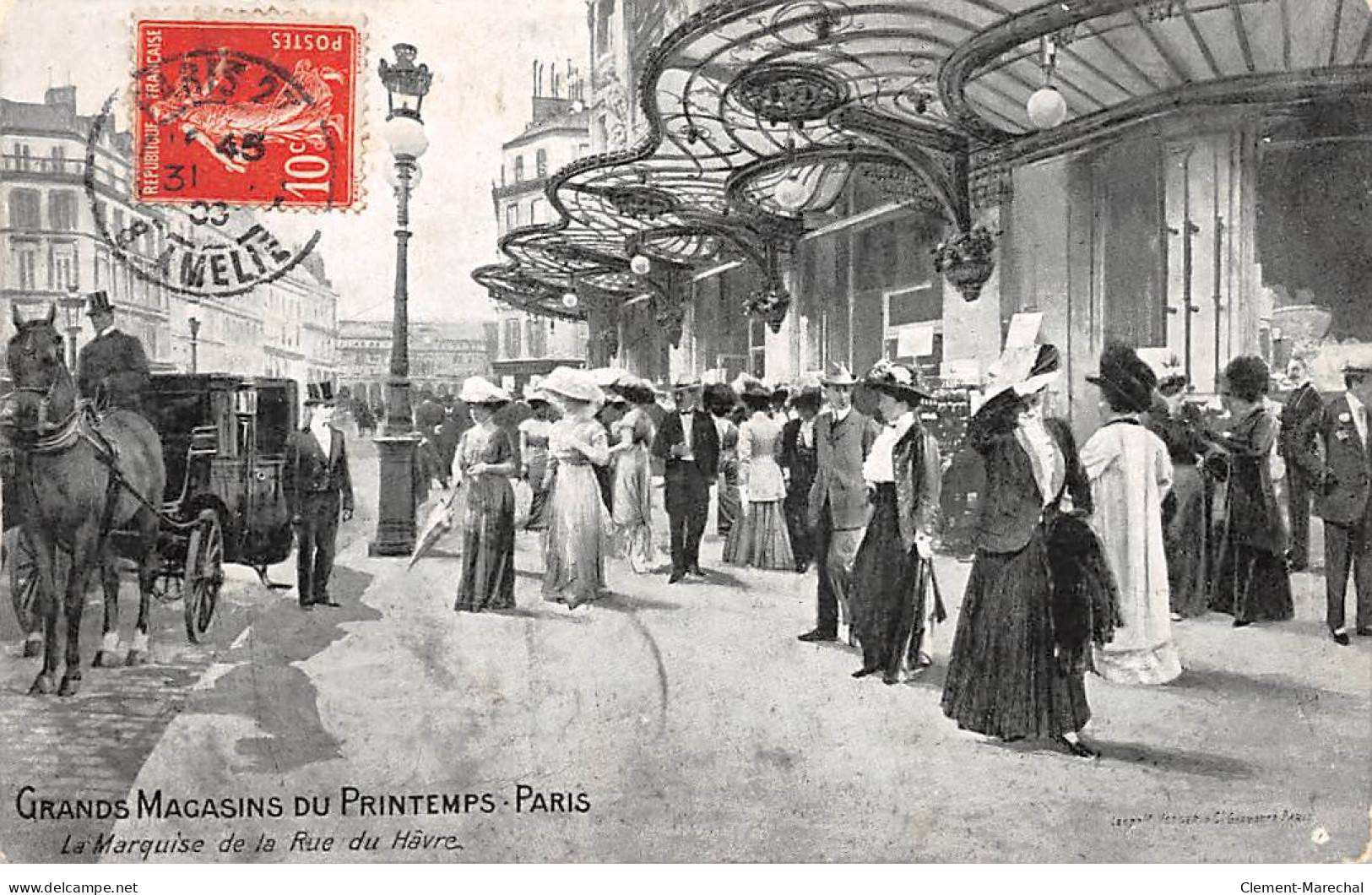PARIS - Grands Magasins Du Printemps - La Marquise De La Rue Du Hâvre - état - Sonstige & Ohne Zuordnung