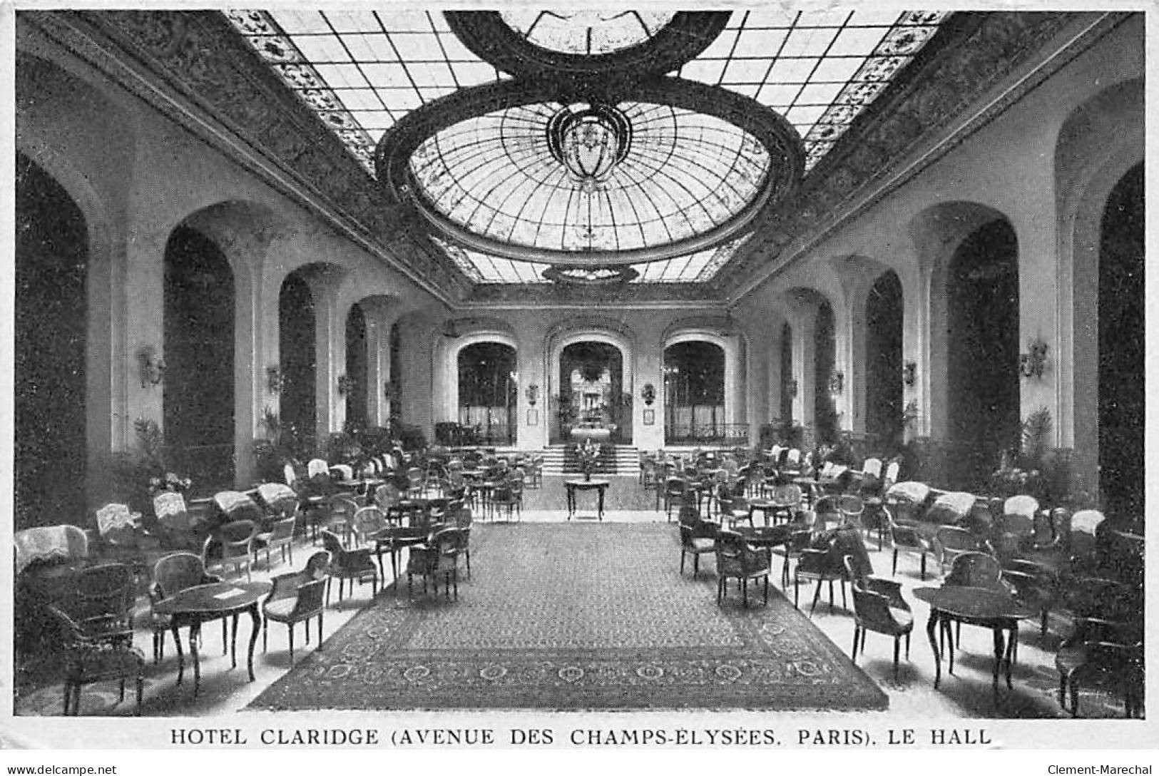 PARIS - Hotel Claridge - Le Hall - Avenue Des Champs Elysées - état - Pubs, Hotels, Restaurants