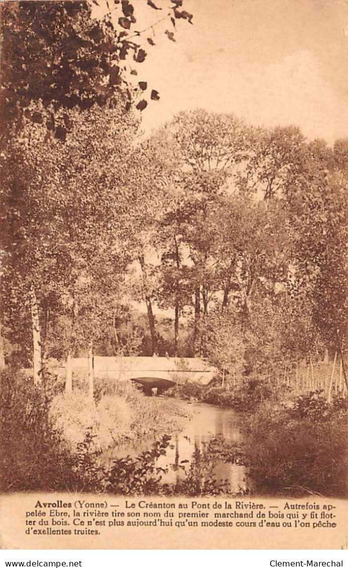 AVROLLES - Le Créanton Au Pont De La Rivière - Très Bon état - Andere & Zonder Classificatie