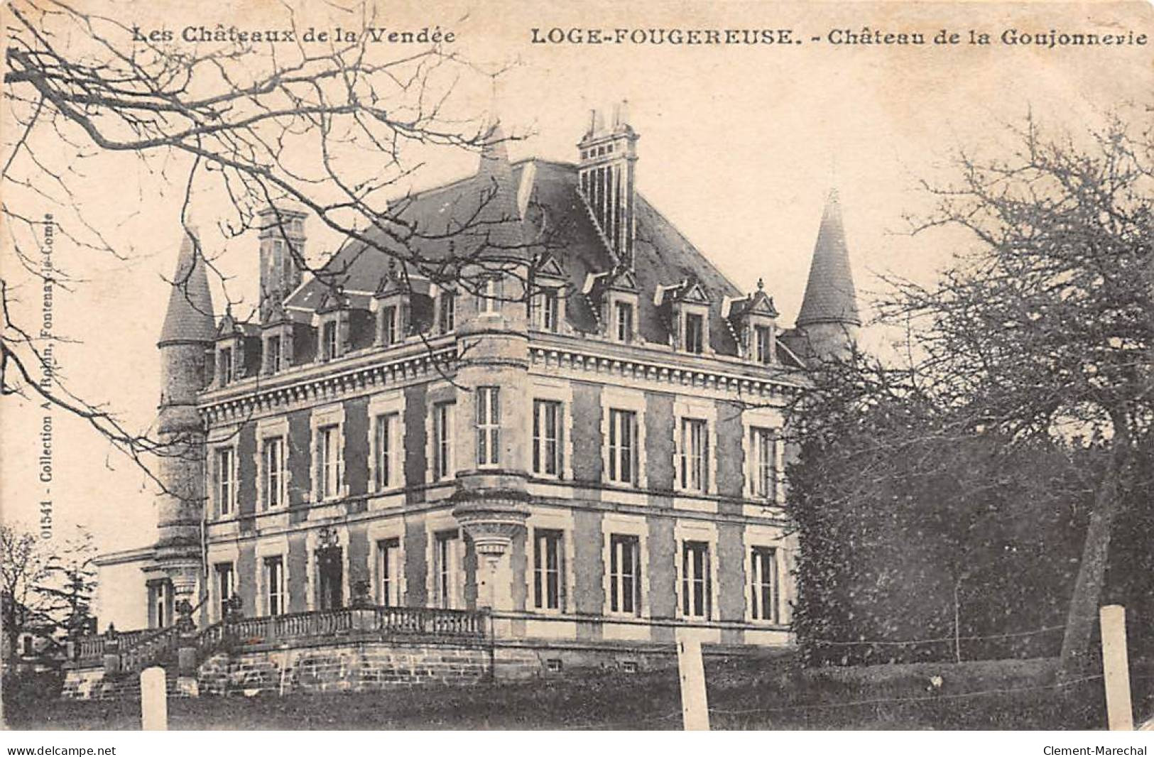 LOGE FOUGEREUSE - Château De La Goujonnerie - Très Bon état - Other & Unclassified