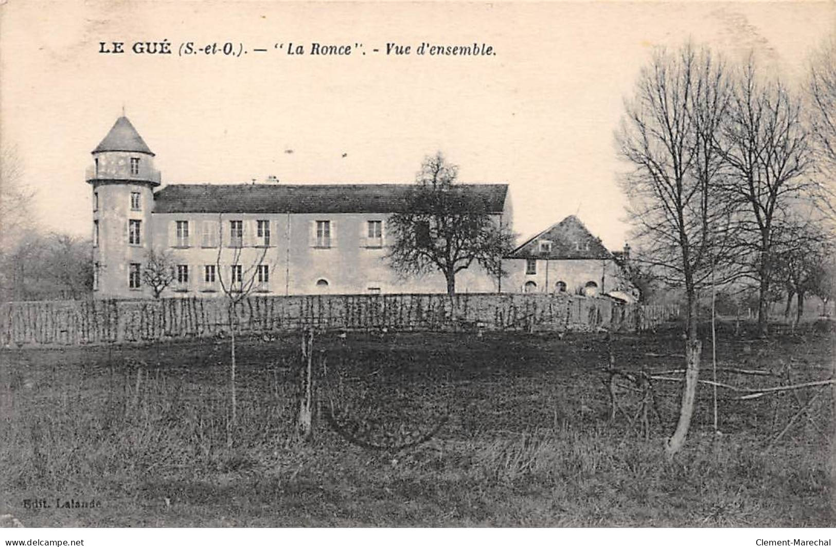 LE GUE - La Ronce - Vue D'ensemble - Très Bon état - Andere & Zonder Classificatie