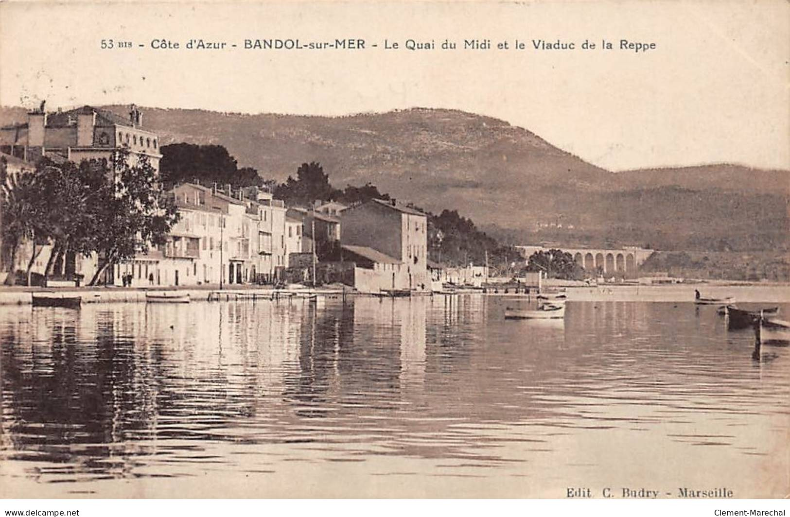 BANDOL SUR MER - Le Quai Du Midi Et Le Viaduc De Reppe - Très Bon état - Bandol